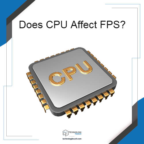 How Much Does Cpu Affect Fps?